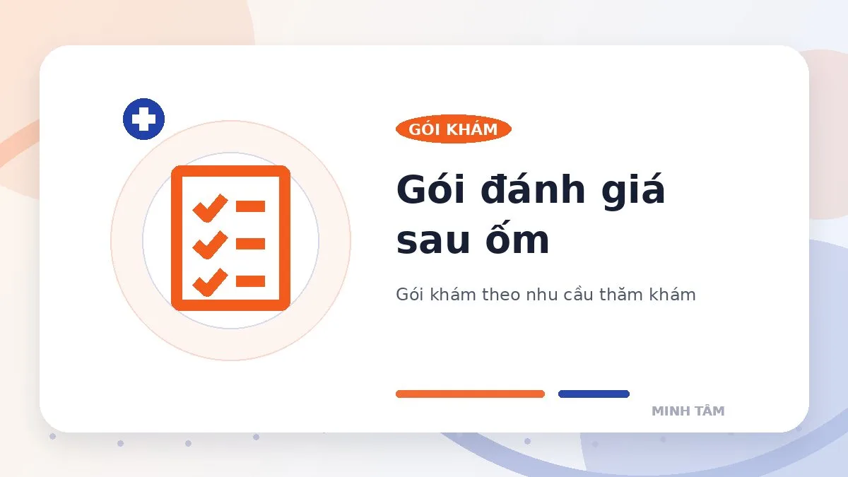 Gói đánh giá sau ốm