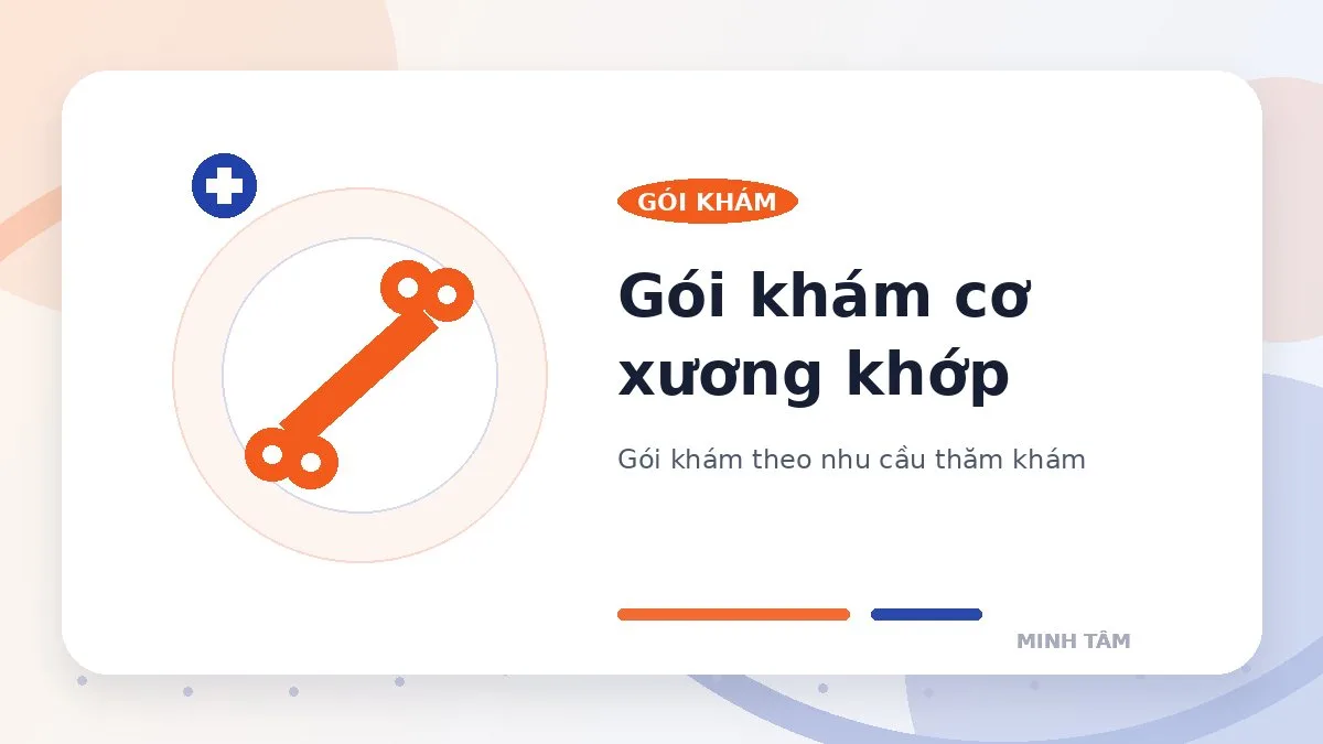 Gói khám cơ xương khớp