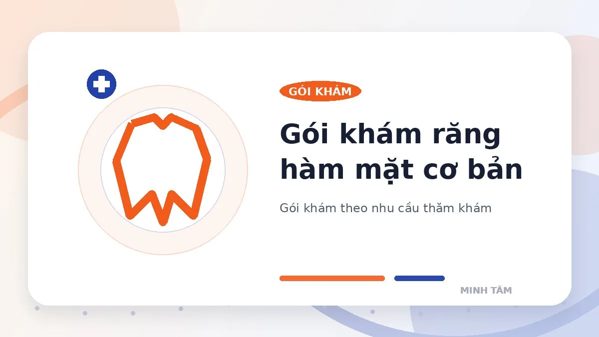 Gói khám răng hàm mặt cơ bản