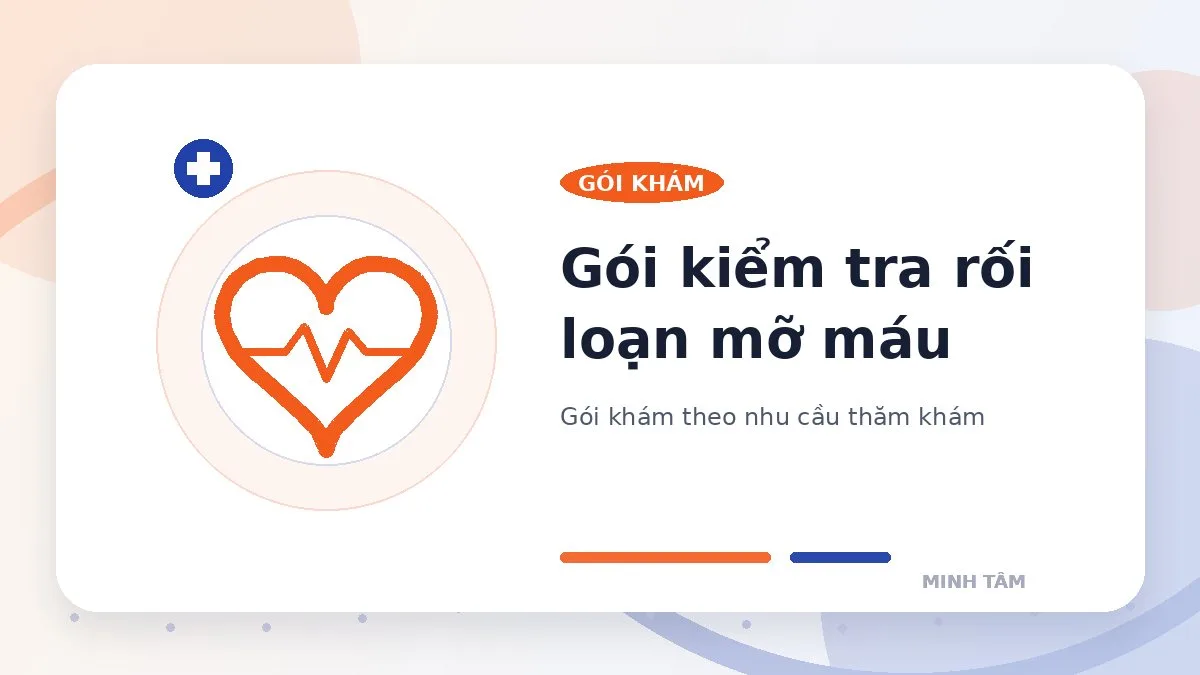 Gói kiểm tra rối loạn mỡ máu