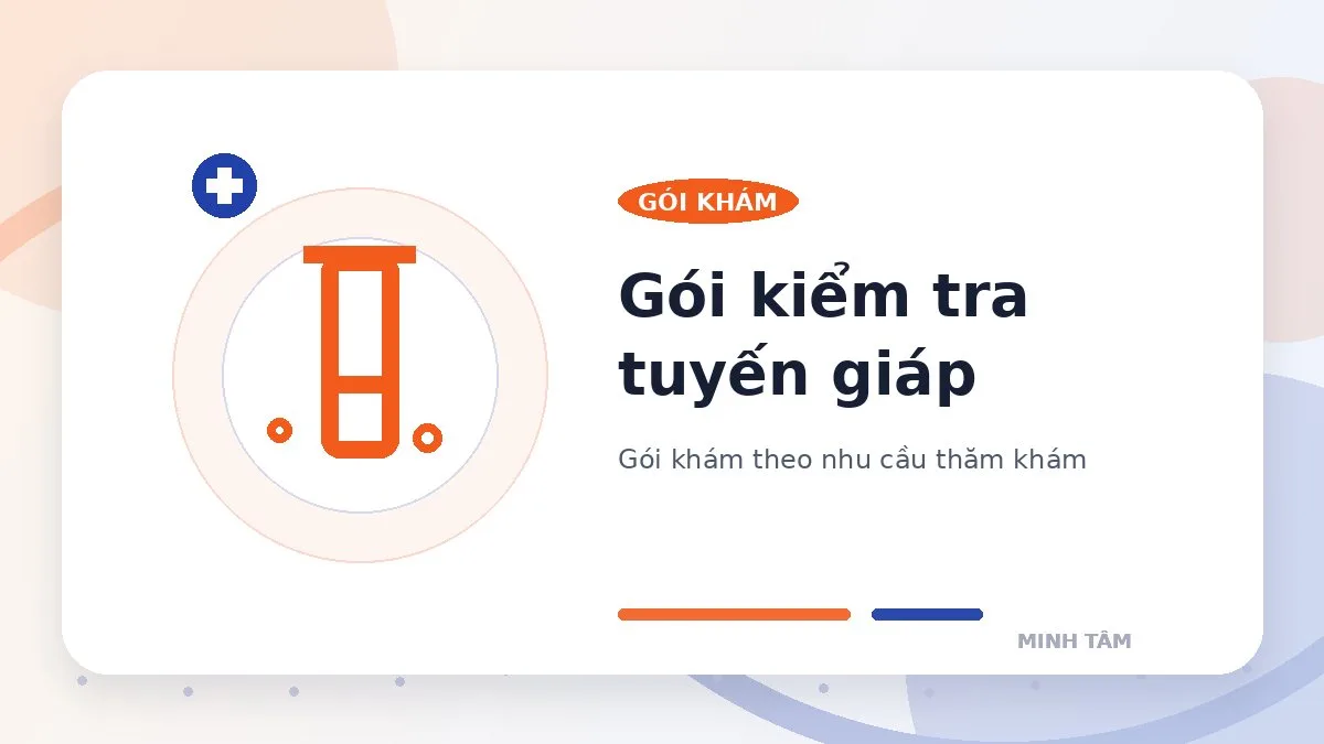 Gói kiểm tra tuyến giáp