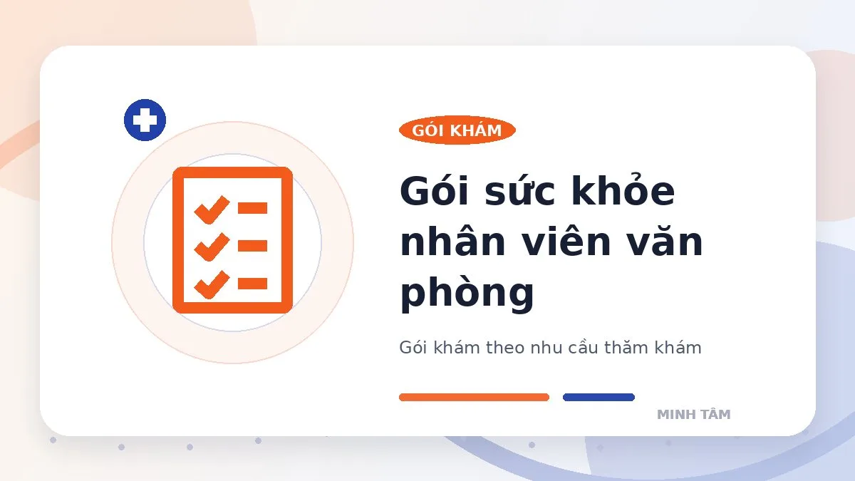 Gói sức khỏe nhân viên văn phòng