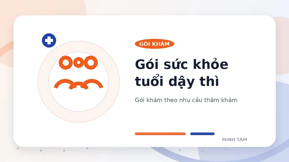 Gói sức khỏe tuổi dậy thì