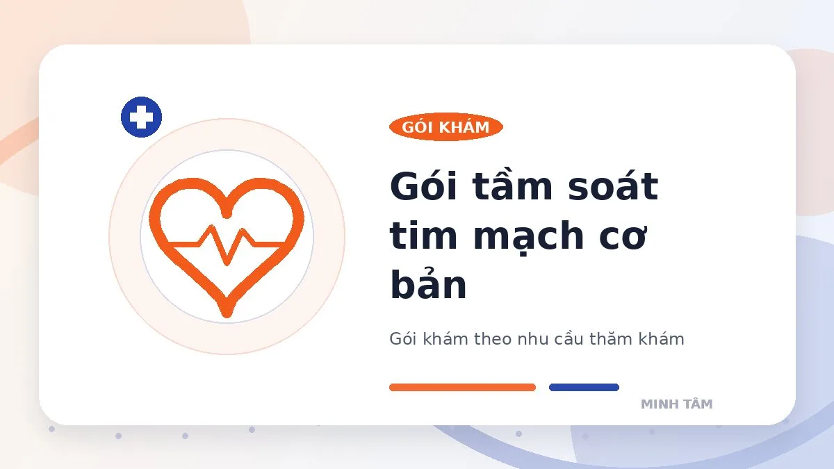 Gói tầm soát tim mạch cơ bản