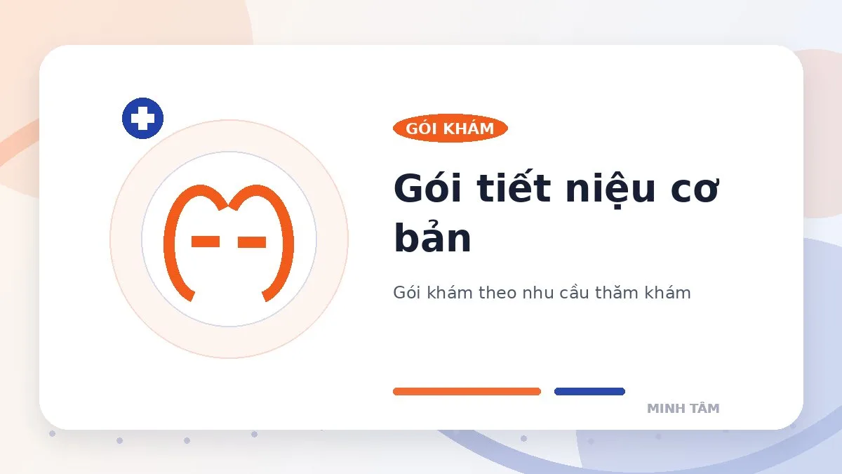Gói tiết niệu cơ bản
