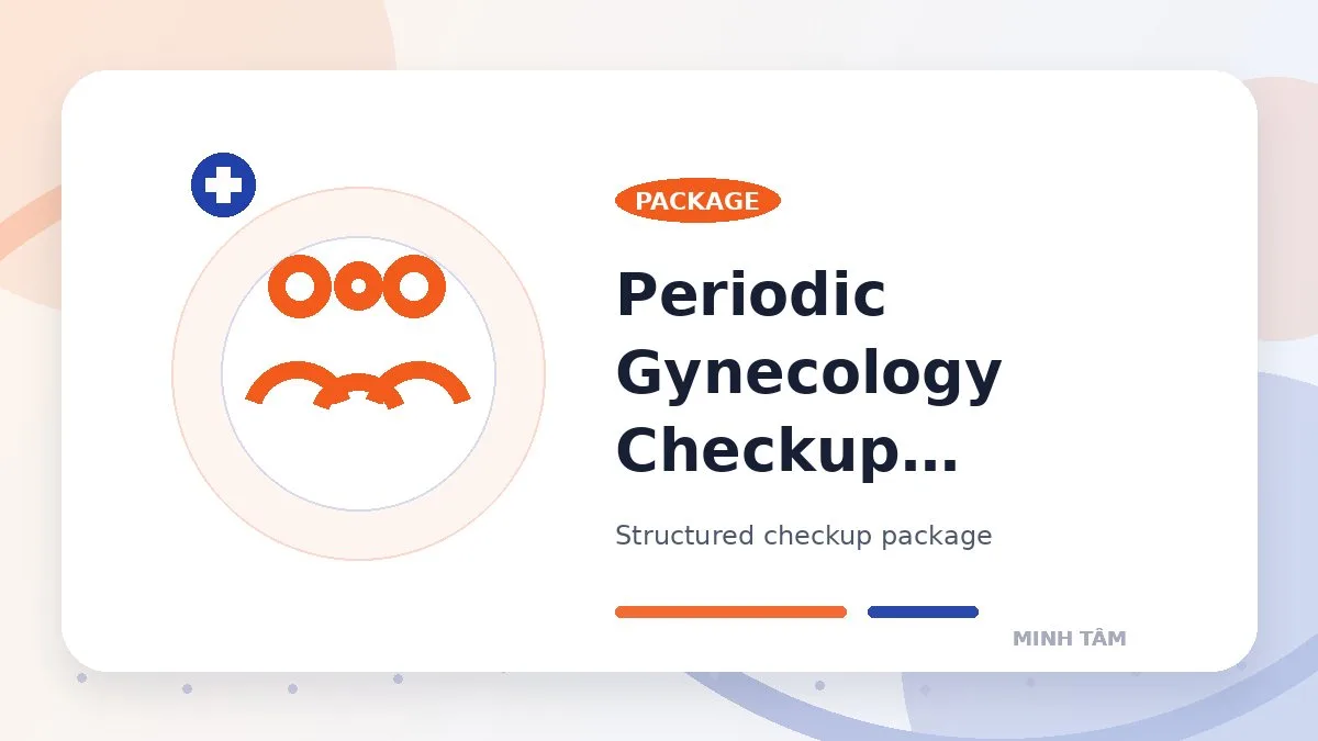 Periodic Gynecology Checkup Package