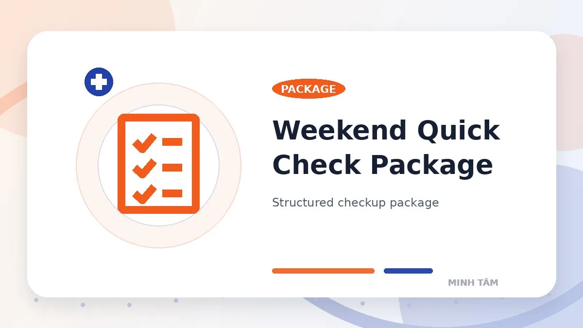 Weekend Quick Check Package