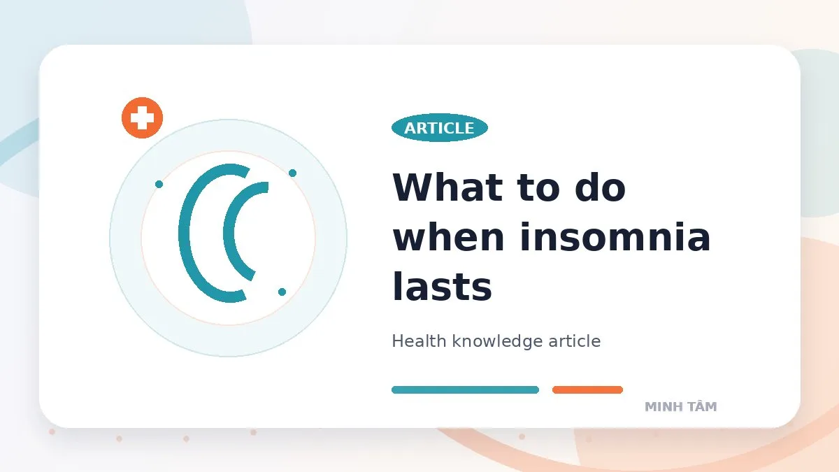 What to do when insomnia lasts