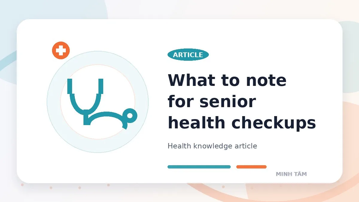 What to note for senior health checkups